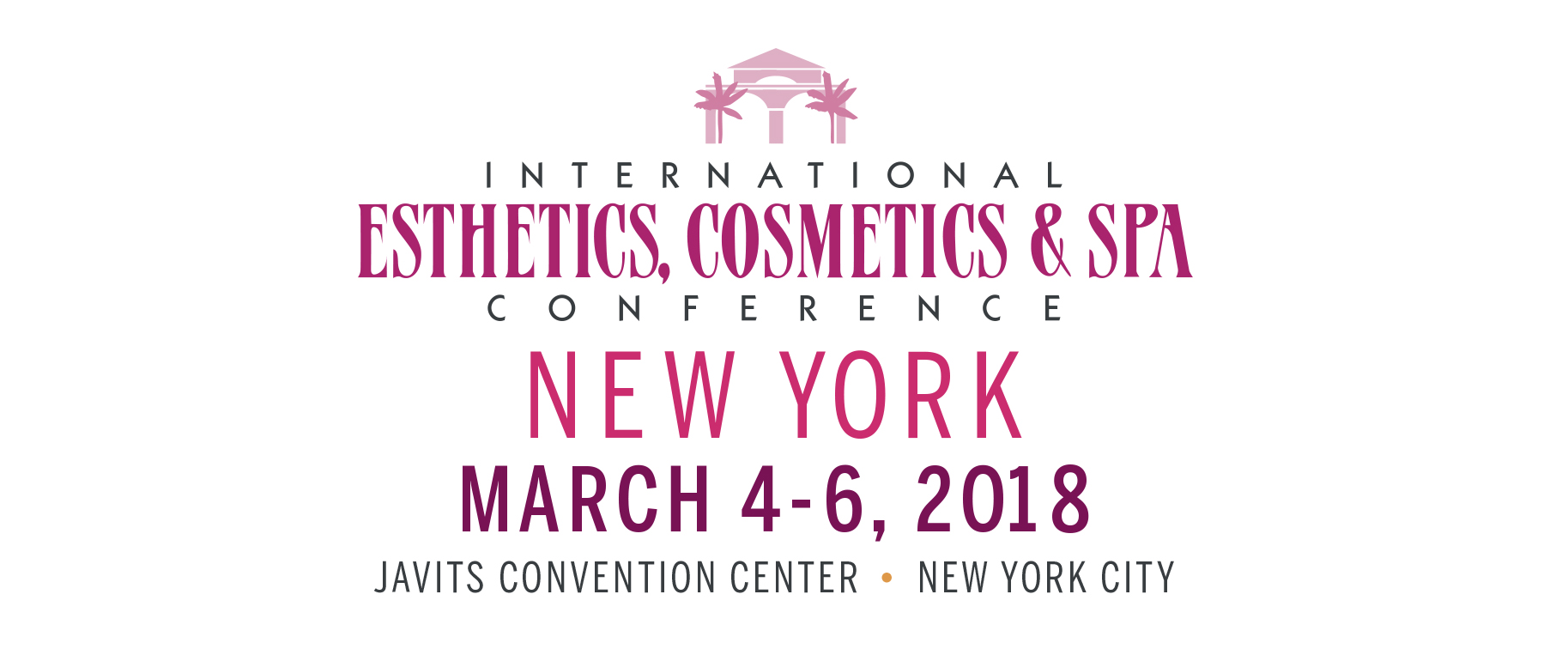 International Esthetics, Cosmetics & Spa Conference New York 2018